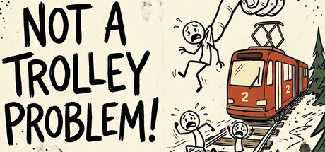 Not a Trolley Problem! — Steam capsule art